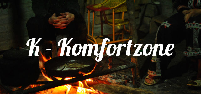 K - Komfortzone