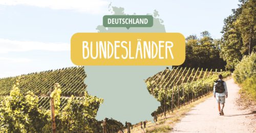 Bundesländer - Urlaubsziele in Deutschland