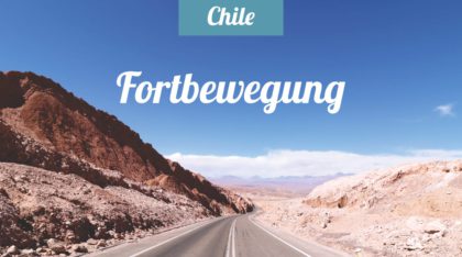 Chile Fortbewegung: Reisetipps