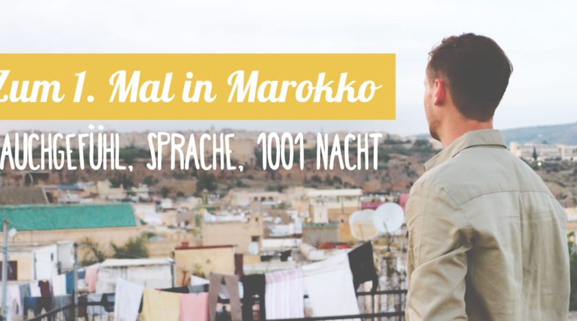 Erster Eindruck in Marokko