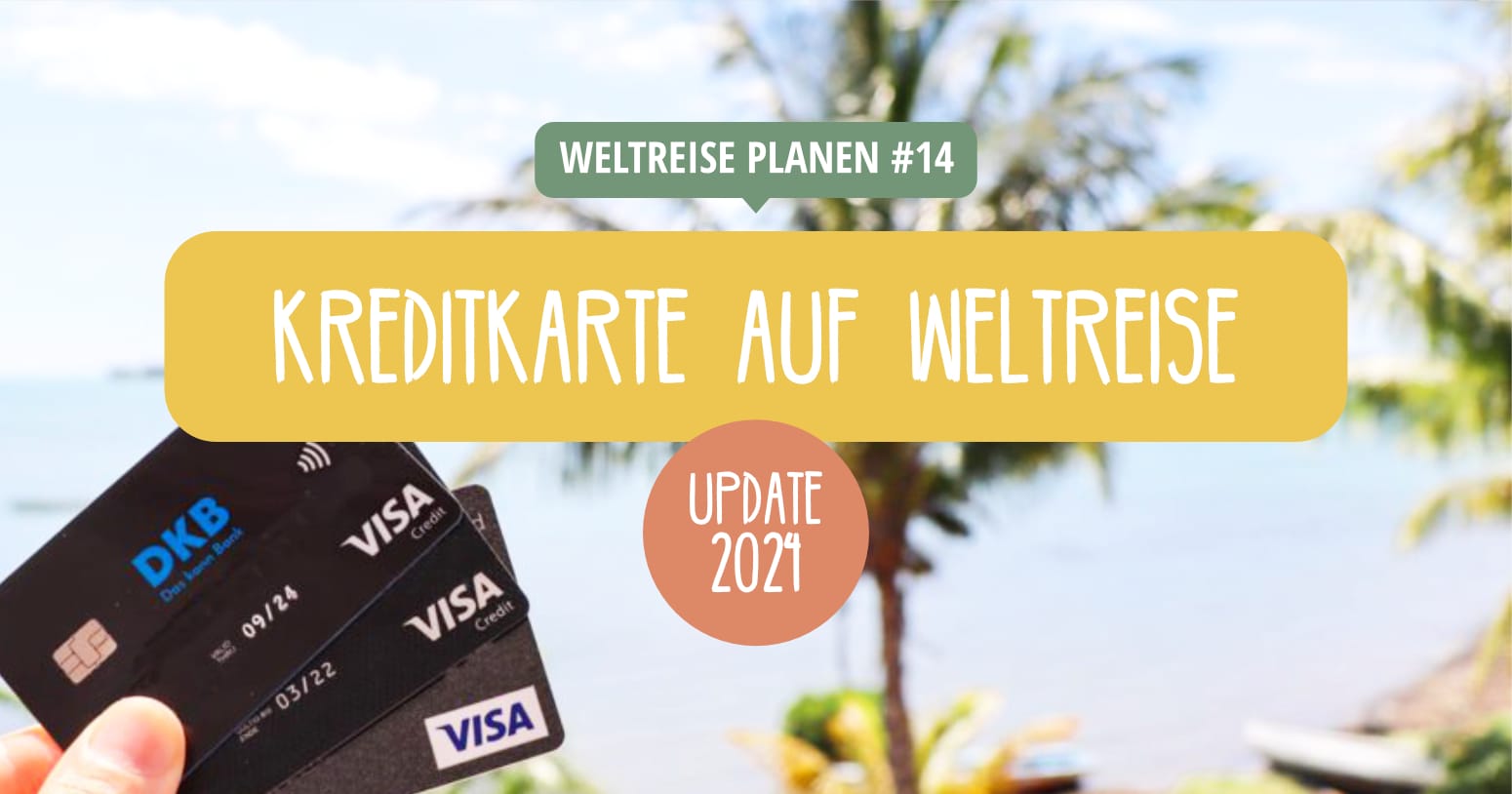 Die beste kostenlose Kreditkarte für eine Weltreise und Reisen