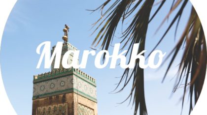 Marokko Reisetipps und Insider Tipps