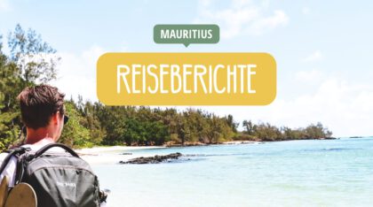 Mauritius Reiseberichte