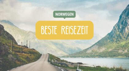 Beste Reisezeit Norwegen