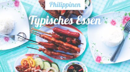 Philippinen - typisches Essen