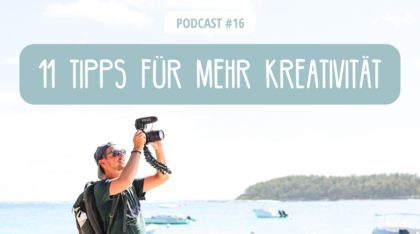 Podcast: Tipps für mehr Kreativität