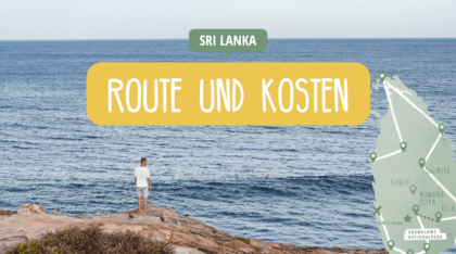 Sri Lanka - Reisetipps, Insidertipps, Highlights - Route und Kosten
