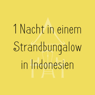 Sparen für Weltreise - Strandbungalow